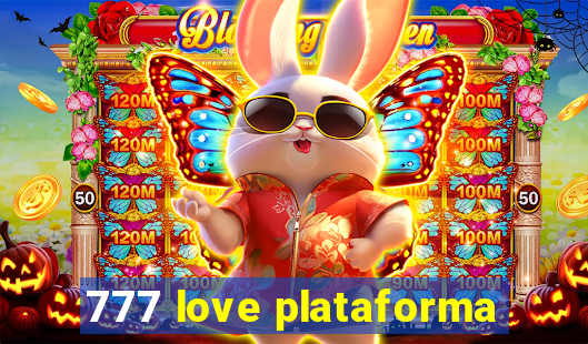 777 love plataforma